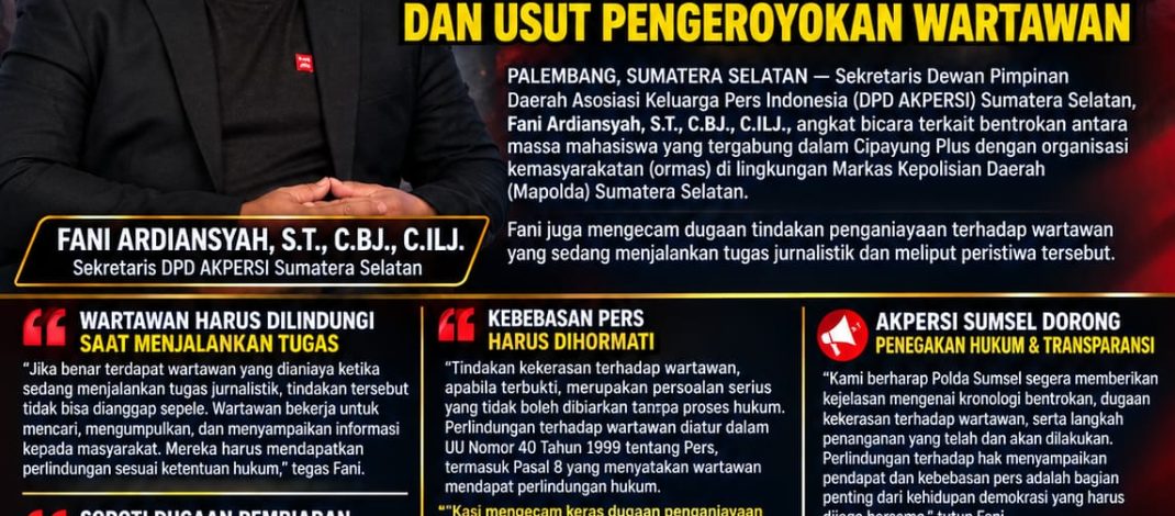 Sekretaris AKPERSI Sumsel Desak Propam Evaluasi Polda Sumsel Dan Usut Pengeroyokan Wartawan